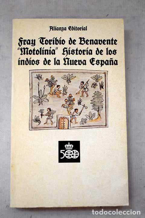 Livros em segunda m&atilde;o: Historia de los indios de la Nueva Espa&ntilde;a.- Toribio de Motolin&iacute;a