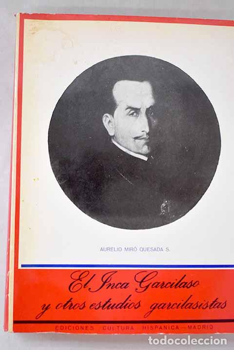 Livros em segunda m&atilde;o: El Inca Garcilaso y otros estudios garcilasistas.- Mir&oacute; Quesada, Aurelio