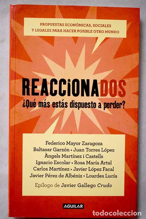 Libri di seconda mano: Reaccionados: &iquest;qu&eacute; m&aacute;s est&aacute;s dispuesto a perder?