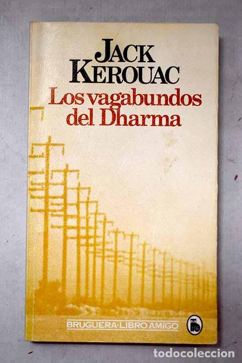 Libri di seconda mano: Los vagabundos del Dharma.- Kerouac, Jack