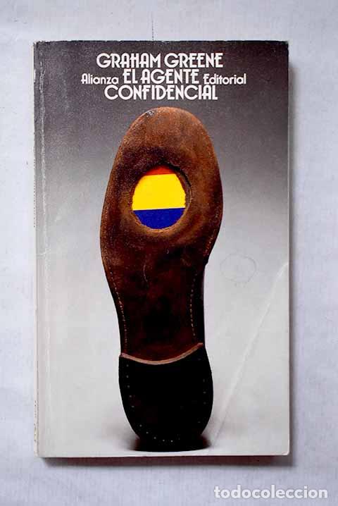 Libros: El agente confidencial.- Greene, Graham