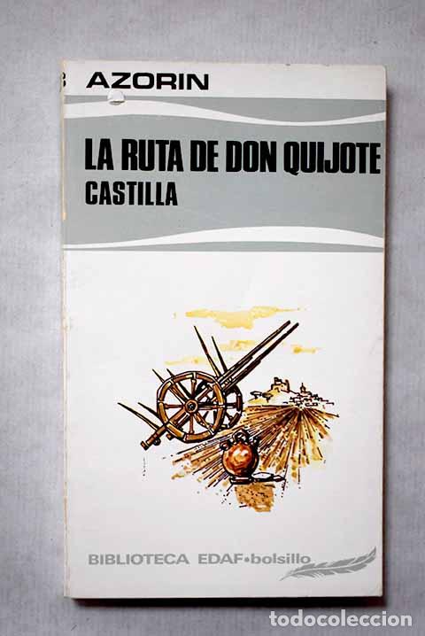Libros: Castilla ; La ruta de Don Quijote.- Martinez Ruiz, Jos&eacute; (Azor&iacute;n)