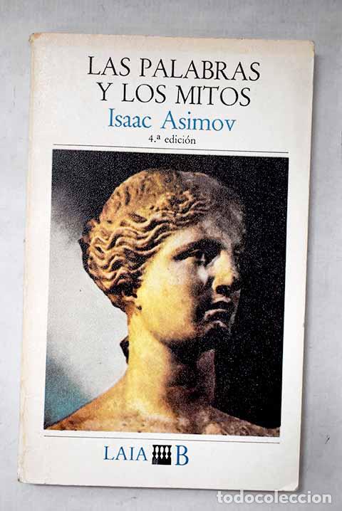Libros: Las palabras y los mitos.- Asimov, Isaac