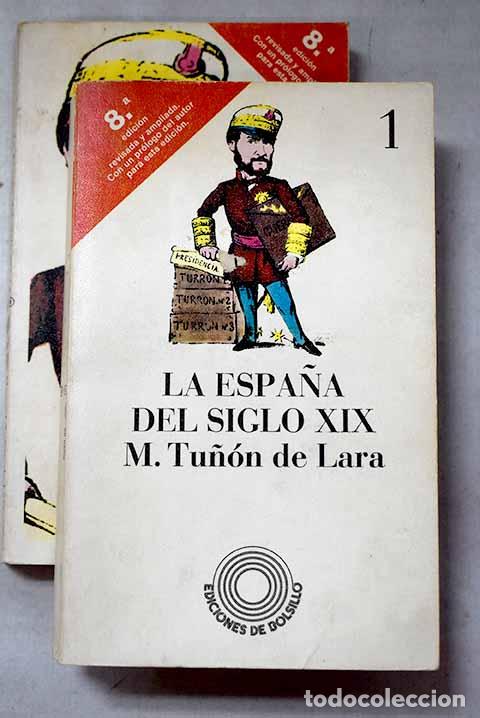 books: La Espa&ntilde;a del siglo XIX.- Tu&ntilde;&oacute;n de Lara, Manuel