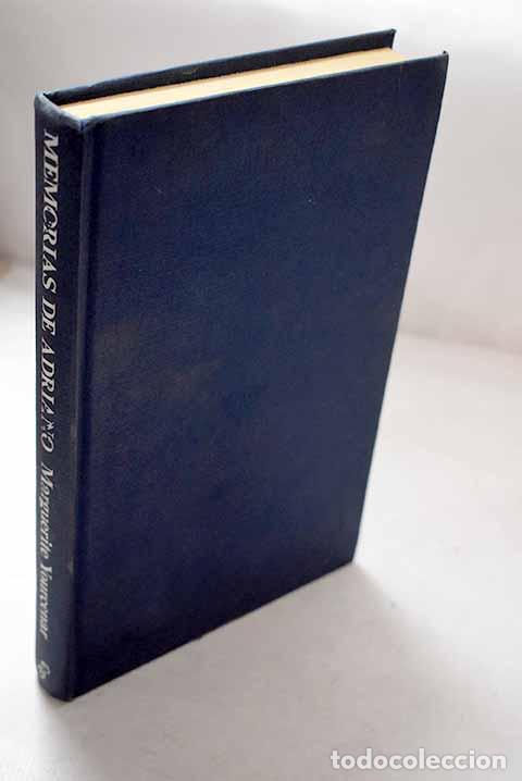 Libros: Memorias de Adriano: Yourcenar, Marguerite.- Yourcenar, Marguerite