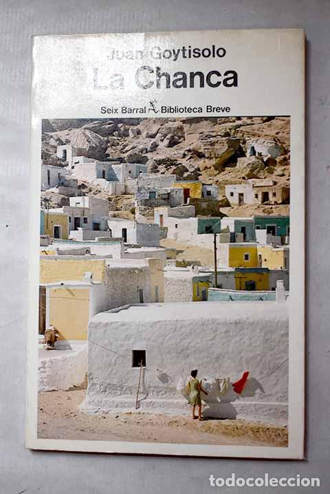 Libros: La Chanca: Goytisolo, Juan.- Goytisolo, Juan