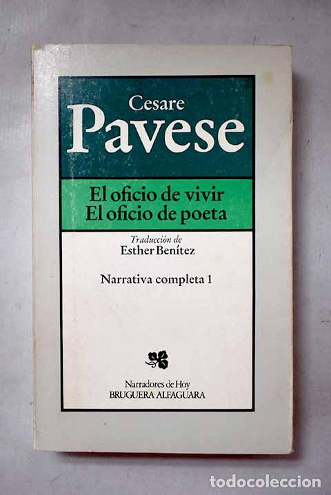 Libros: El oficio de vivir ; El oficio de poeta.- Pavese, Cesare