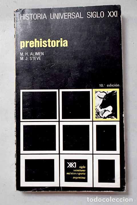 Livres: Prehistoria: : Siglo XXI de Espa&ntilde;a.