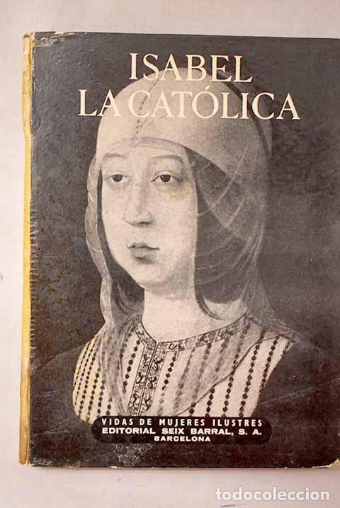 Livros em segunda m&atilde;o: Vida de Isabel la Cat&oacute;lica.- Santa Marina, Luys