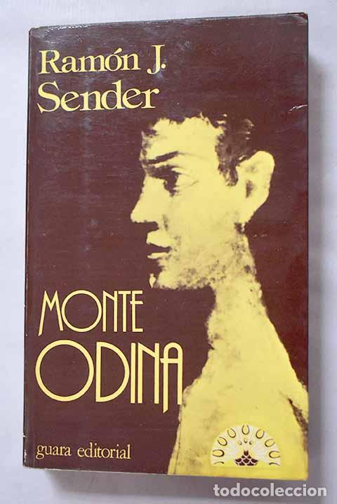 Livres: Monte Odina: Sender, Ram&oacute;n J..- Sender, Ram&oacute;n J.