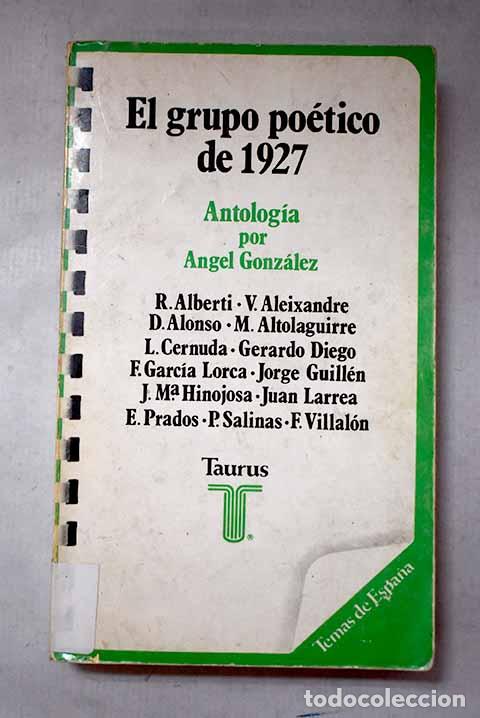 Libros: El grupo po&eacute;tico de 1927: antolog&iacute;a