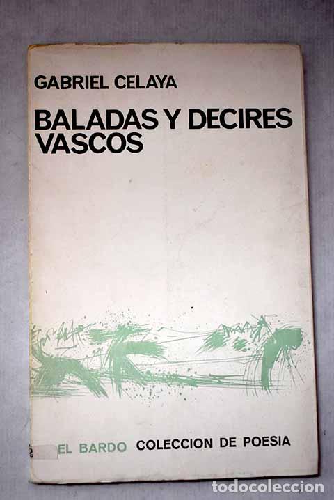 Libros: Baladas y decires vascos.- Celaya, Gabriel