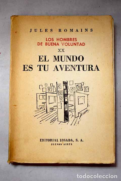 Libri di seconda mano: El mundo es tu aventura.- Romains, Jules