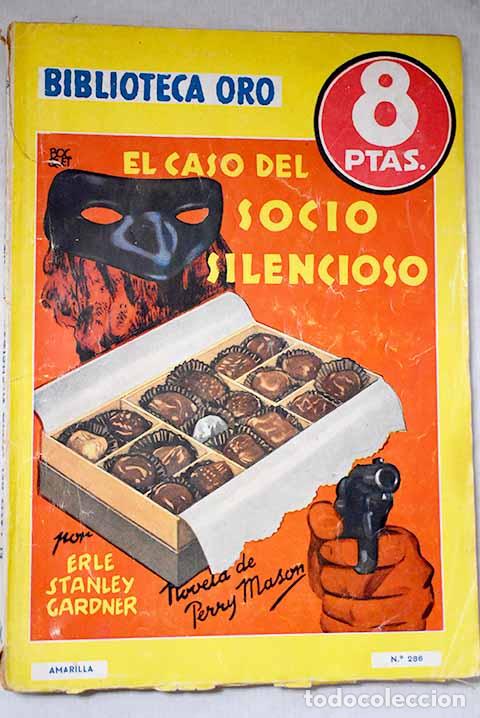 Libri di seconda mano: El caso del socio silencioso.- Gardner, Erle Stanley