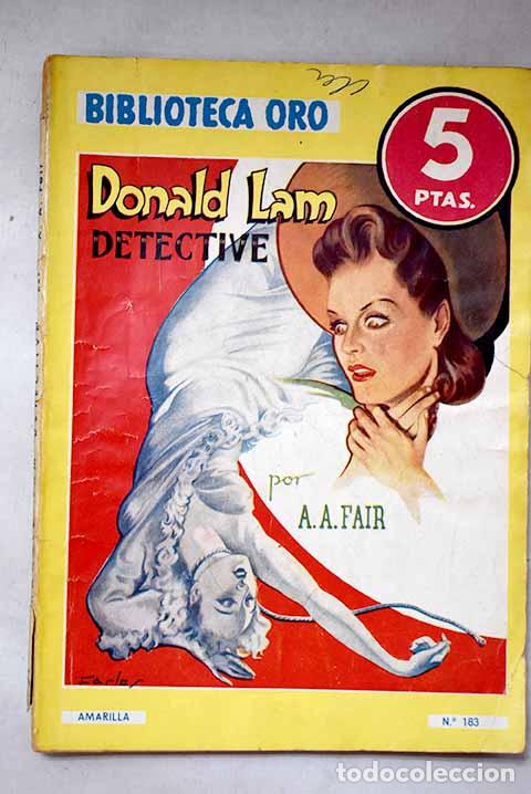 Libri di seconda mano: Donald Lam, detective.- Gardner, Erle Stanley