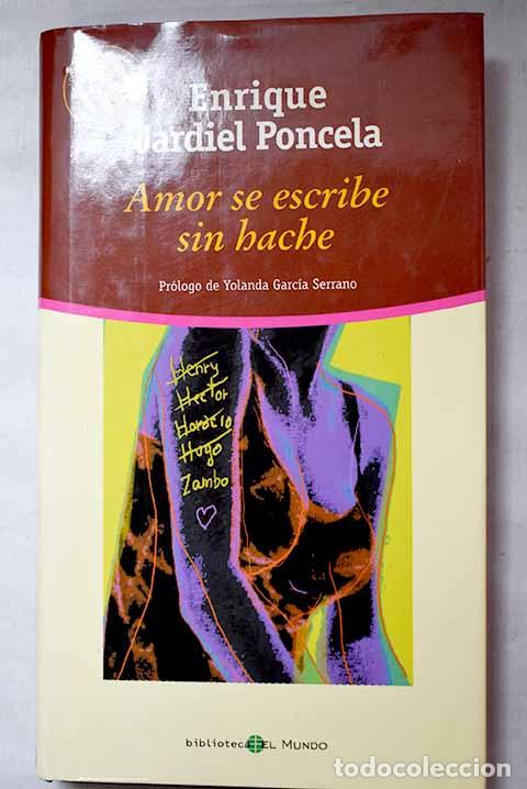 Libri di seconda mano: Amor se escribe sin hache.- Jardiel Poncela, Enrique