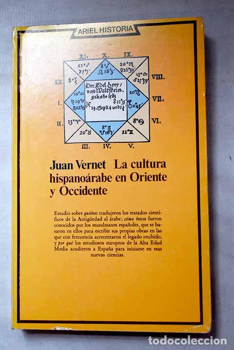 B&uuml;cher: La cultura hispano&aacute;rabe en Oriente y Occidente.- Vernet, Juan