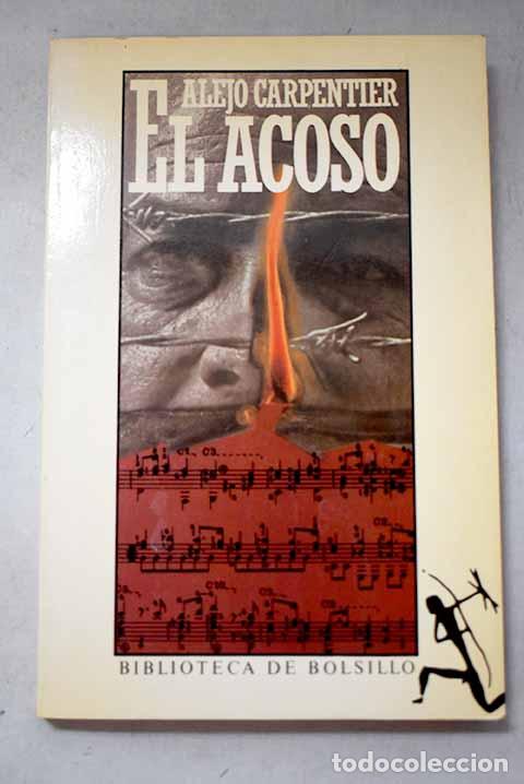 B&uuml;cher: El acoso: Carpentier, Alejo.- Carpentier, Alejo