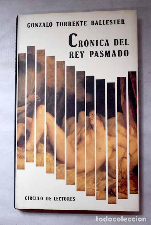 B&uuml;cher: Cr&oacute;nica del rey pasmado: scherzo en re(y) mayor : alegre, mas no demasiado