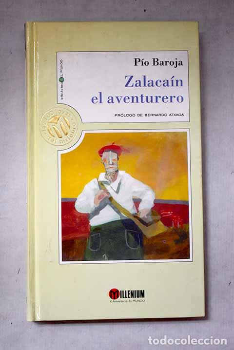 B&uuml;cher: Zalaca&iacute;n el aventurero.- Baroja, P&iacute;o