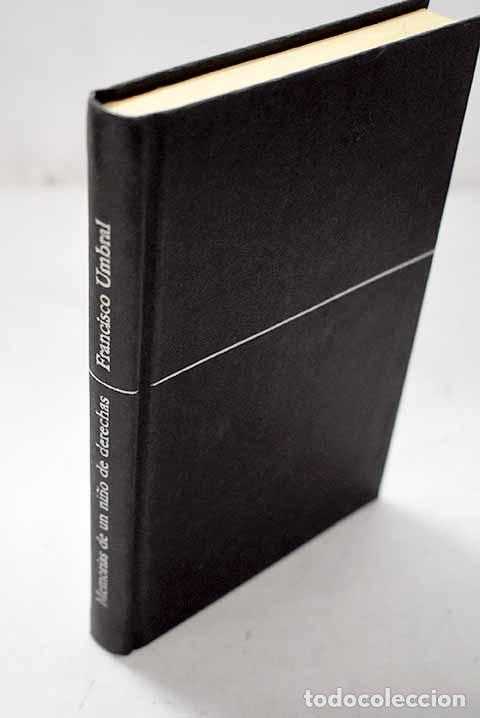 Libri di seconda mano: Memorias de un ni&ntilde;o de derechas.- Umbral, Francisco