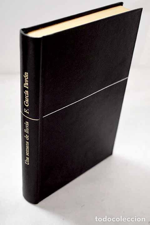 Libri di seconda mano: Una semana de lluvia.- Garc&iacute;a Pav&oacute;n, Francisco