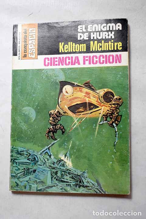B&uuml;cher: El enigma de Hurx: Mcintire, Kelltom.- Mcintire, Kelltom