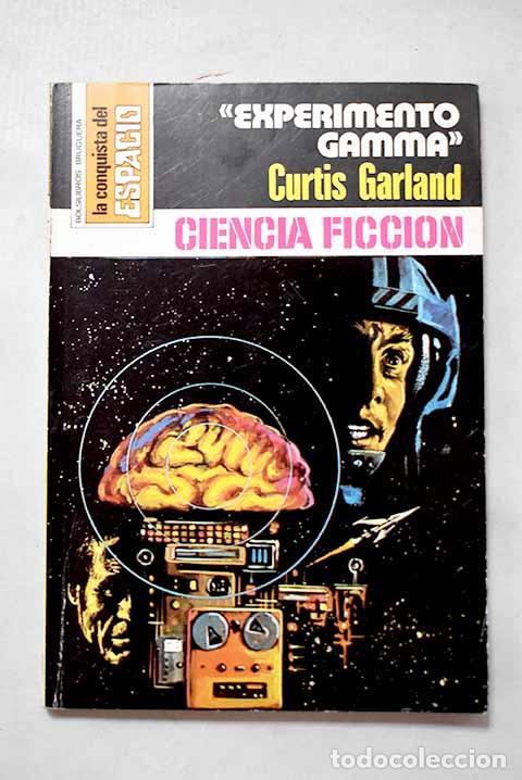 B&uuml;cher: Experimento Gamma: Garland, Curtis.- Garland, Curtis
