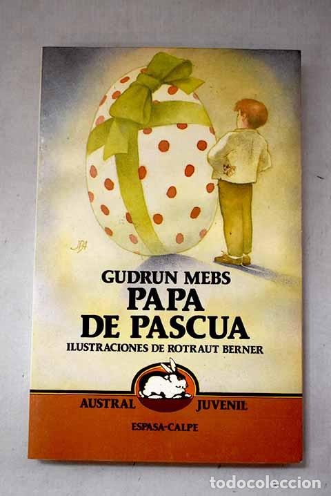 B&uuml;cher: Pap&aacute; de Pascua: Mebs, Gudrun.- Mebs, Gudrun