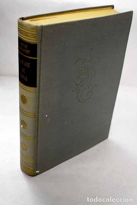 Libros: Historia de China: Grousset, Ren&eacute;.- Grousset, Ren&eacute;