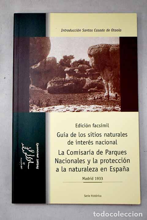 Libros: La Comisar&iacute;a de Parques Nacionales y la protecci&oacute;n a la naturaleza en Espa&ntilde;a