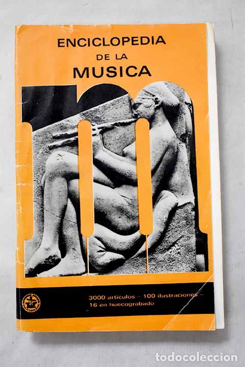 Libri di seconda mano: Enciclopedia de la M&uacute;sica.- Onnen, Frank