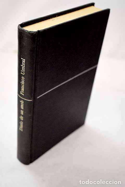 Libri di seconda mano: Diario de un snob: Umbral, Francisco.- Umbral, Francisco
