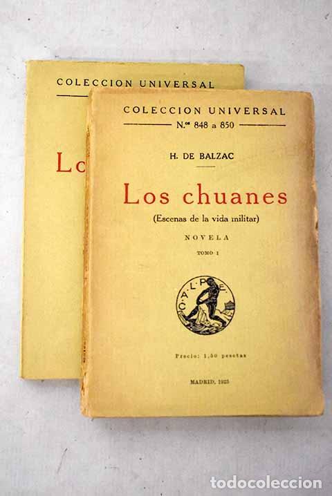 Libri di seconda mano: Los chuanes: escenas de la vida militar.- Balzac, Honor&eacute; de