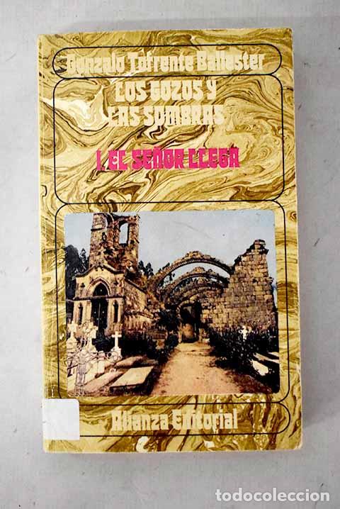Livros em segunda m&atilde;o: El se&ntilde;or llega: Torrente Ballester, Gonzalo.- Torrente Ballester, Gonzalo