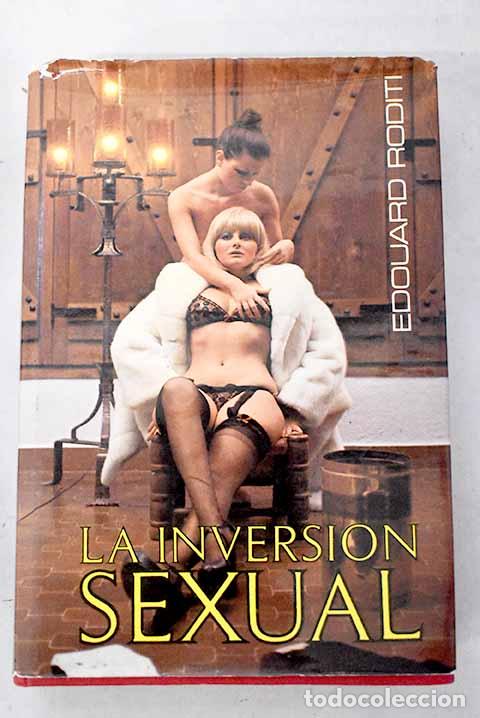 B&uuml;cher: La inversi&oacute;n sexual: Roditi, Edouard.- Roditi, Edouard