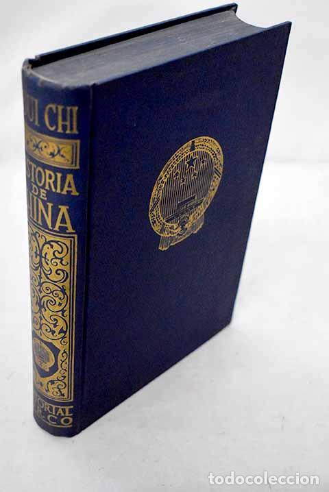 B&uuml;cher: Historia de China y de su civilizaci&oacute;n milenaria.- Tsui Chi