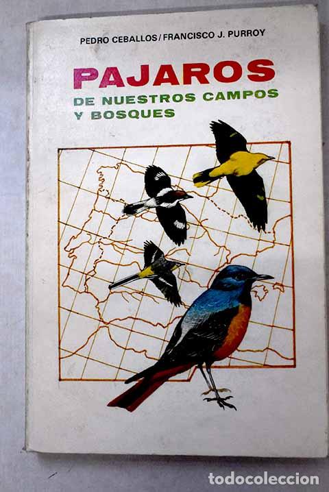 Livros em segunda m&atilde;o: Pajaros de nuestros campos y bosques.- Ceballos, Pedro
