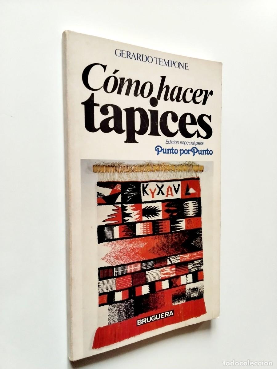 Livres: Gerardo Tempone - C&oacute;mo hacer tapices
