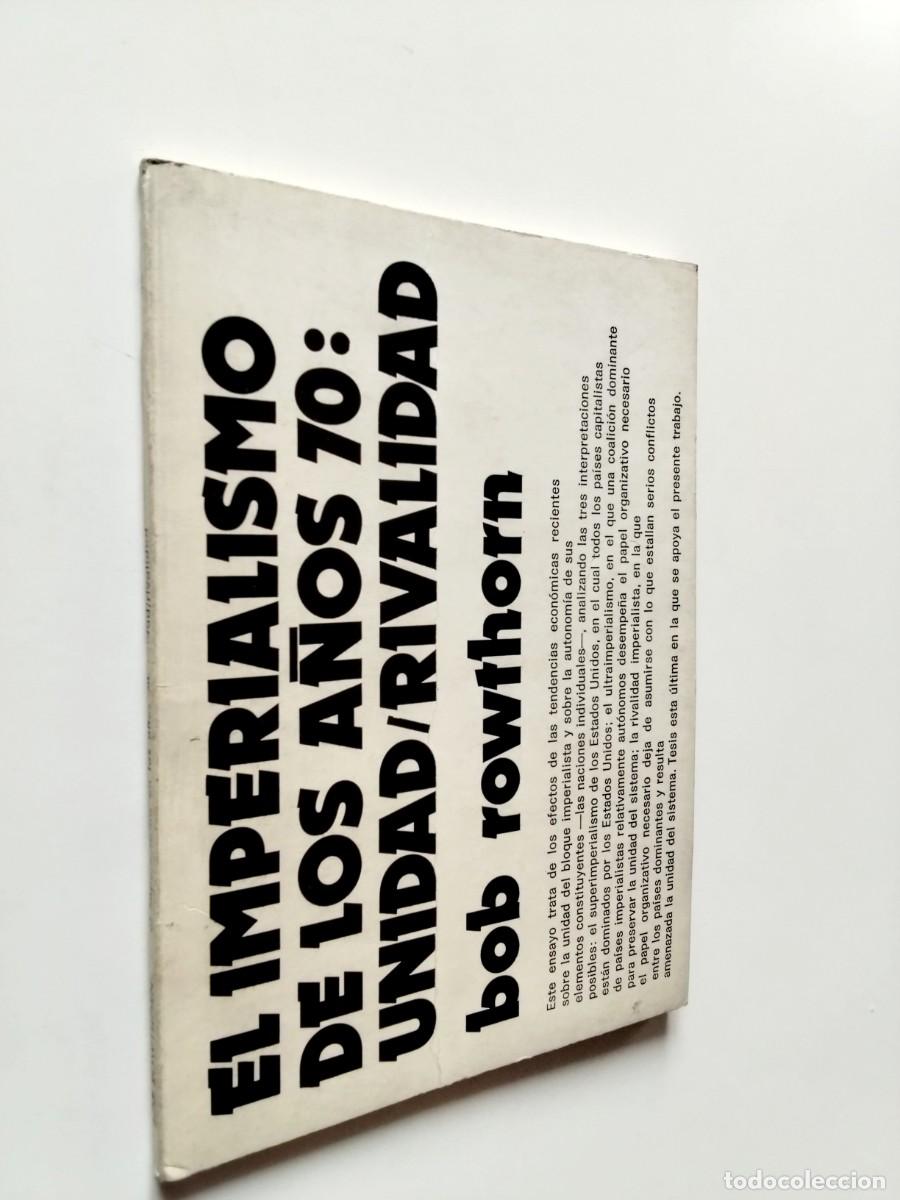 Libri di seconda mano: Robert Rowthorn - El Imperialismo en los a&ntilde;os 70: Unidad / rivalidad