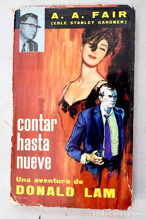 Libros: Contar hasta nueve: Gardner, Erle Stanley.- Gardner, Erle Stanley