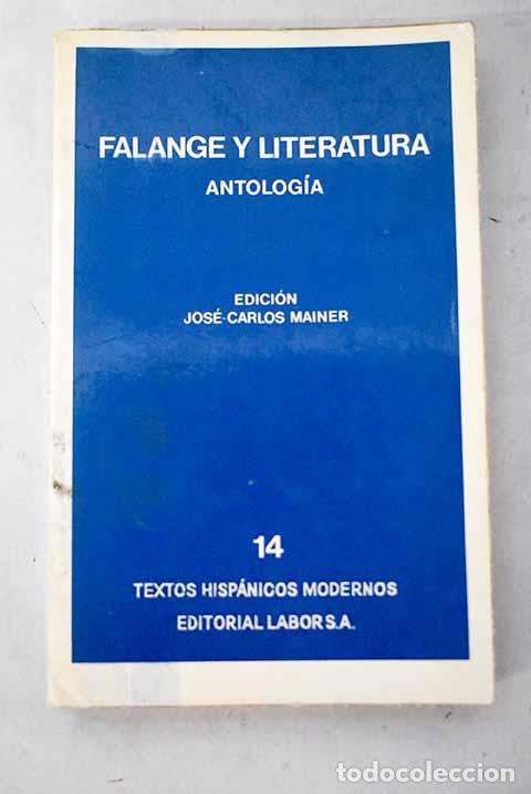 Libros: Falange y literatura.- Mainer, Jose Carlos