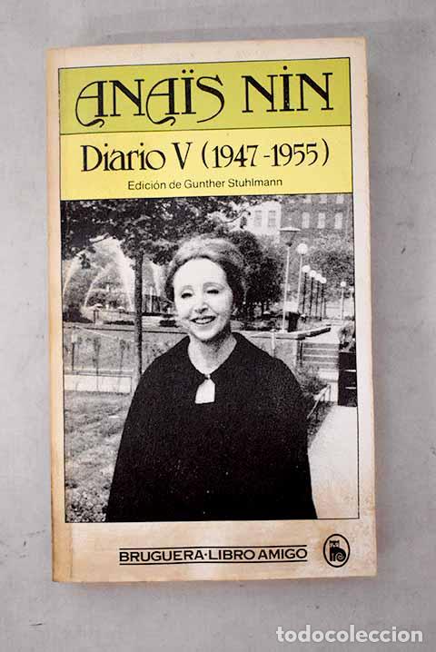 Libros: Diario V (1947-1955).- Nin, Anais