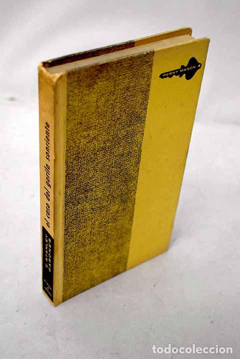 Libros: El caso del gorila sonriente.- Gardner, Erle Stanley