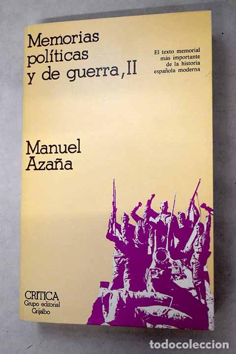 Libros: Memorias pol&iacute;ticas y de guerra, Tomo II.- Aza&ntilde;a, Manuel