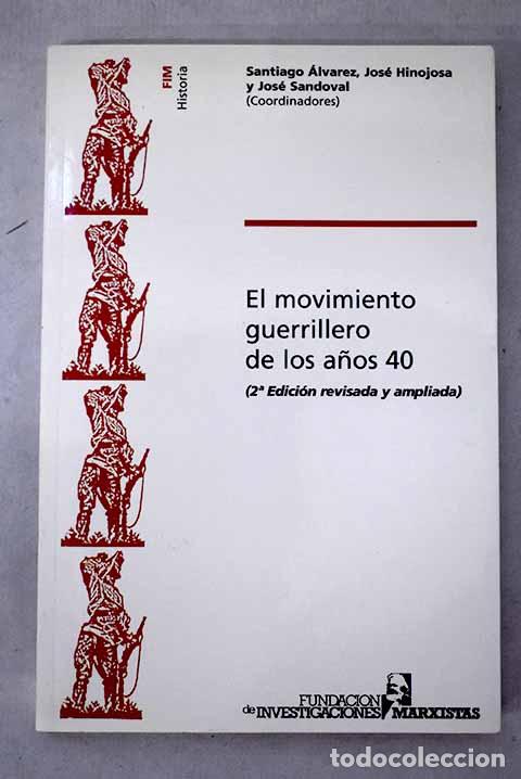 Libros: El movimiento guerrillero de los a&ntilde;os 40