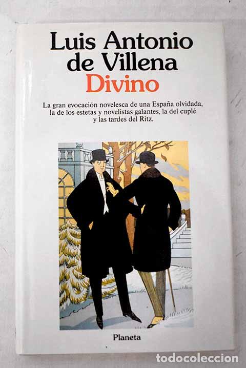Libros: Divino: Villena, Luis Antonio de.- Villena, Luis Antonio de