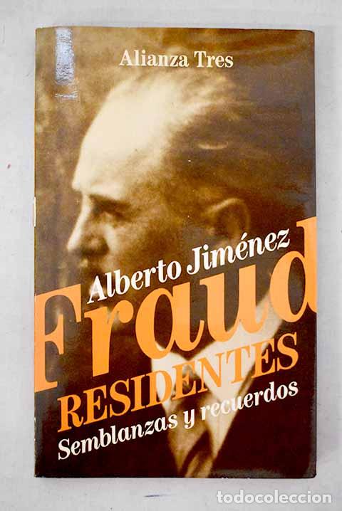 Libros: Residentes semblanzas y recuerdos.- Jim&eacute;nez, Alberto