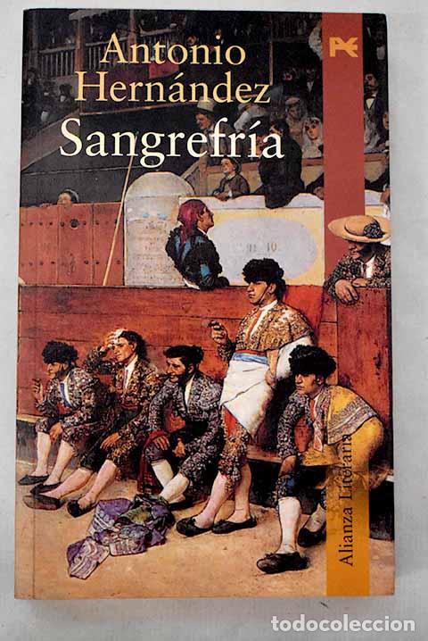 Libros: Sangrefr&iacute;a: Hern&aacute;ndez, Antonio.- Hern&aacute;ndez, Antonio