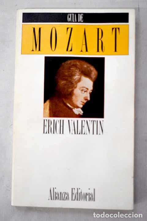 Libros: Gu&iacute;a de Mozart: Valentin, Erich.- Valentin, Erich - Foto 1